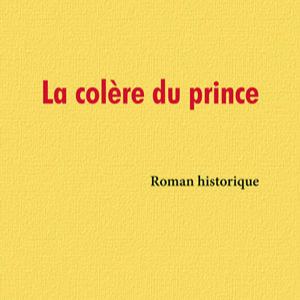 La Colère du prince